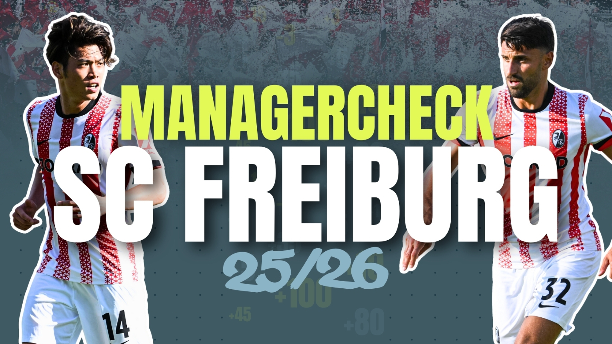 Managercheck 25/26: SC Freiburg