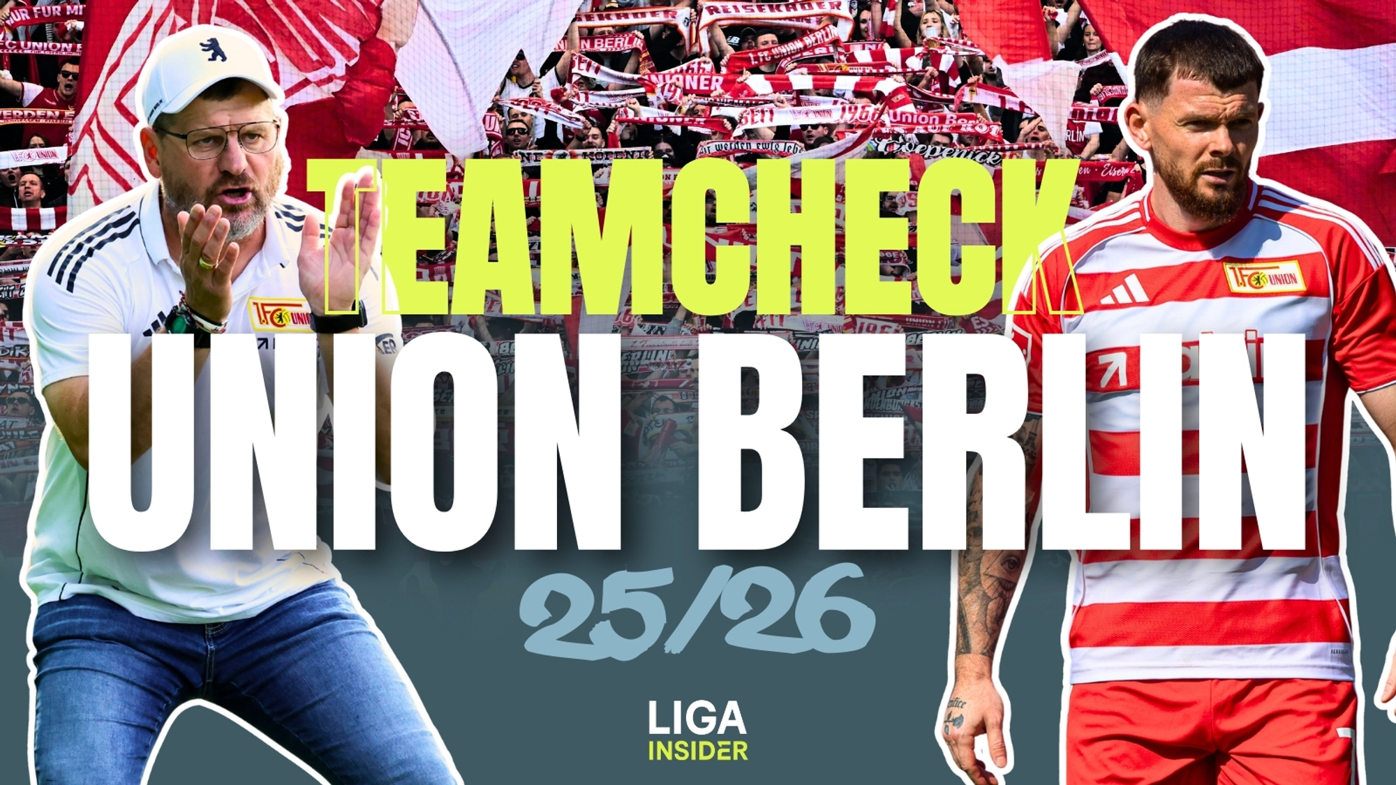 Teamcheck 25/26: 1. FC Union Berlin