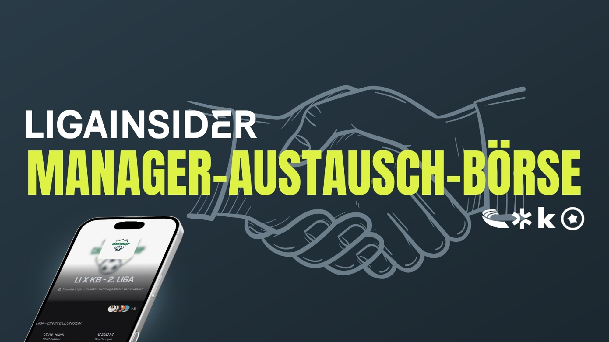 Die LigaInsider-Austausch-Börse für Manager